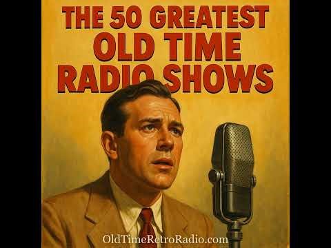 The 50 Greatest Old Time Radio Shows – A Christmas Carol (Old Time Radio Adaptation)