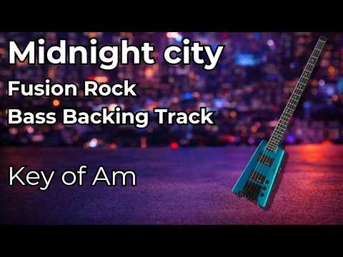 Midnight City Fusion Rock Bass Backing Track - Key of Am
