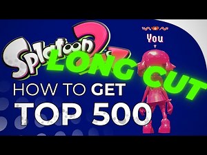 How to Get Top 500 in Splatoon 2: extended cut - Bravous Splat Strats