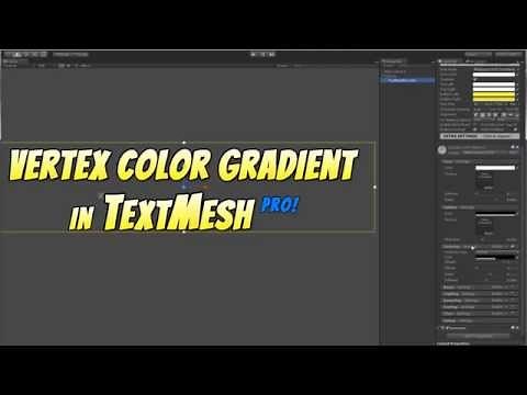 Text Mesh Pro - Vertex Color Gradient