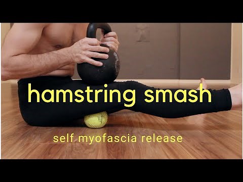 Rapidly Remove Scar Tissue & Get Flexible Fast - Hamstring Smash - Self Myofascia Release
