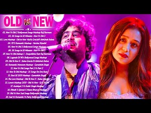 Old Vs New Bollywood Mashup 2021 | 80's 90' Romantic Hindi Songs Mashup Live _Dj Mashup 2021