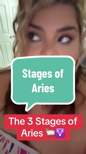 The 3 Stages of Aries Explained