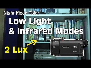 Panasonic HC-WXF1: Low Light & INFRARED to Zero Lux in TOTAL Darkness