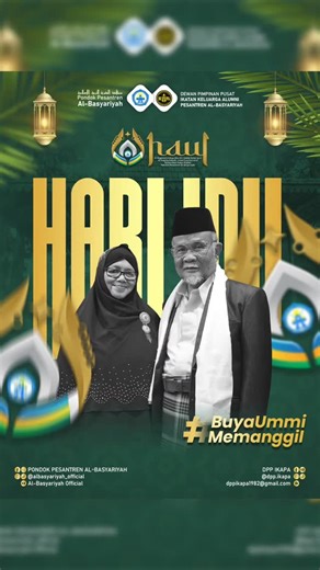 𝐈𝐤𝐚𝐭𝐚𝐧 𝐊𝐞𝐥𝐮𝐚𝐫𝐠𝐚 𝐀𝐥𝐮𝐦𝐧𝐢 𝐏𝐞𝐬𝐚𝐧𝐭𝐫𝐞𝐧 𝐀𝐥-𝐁𝐚𝐬𝐲𝐚𝐫𝐢𝐲𝐚𝐡 on Instagram: "[HARI INI!] #BuyaUmmiMemanggil! HADIRILAH & SYIARKANLAH HAUL AKBAR PENDIRI PONDOK PESANTREN AL-BASYARIYAH "Meneladani Jejak Perjuangan, Menyemai Keberkahan" Mari kita bersama-sama meluangkan waktu dalam rangka mengenang jasa, mendoakan, serta mengambil hikmah dari perjuangan guru kita tercinta: ✨ Al-Maghfurlah Buya Drs. KH. Saeful Azhar (Ke-2) ✨ Al-Maghfurlaha Hj. Ummi Syaja’ah (Ke-6) Acara ini