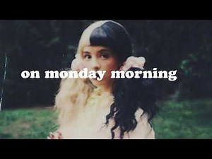 melanie martinez - bombs on monday - lyrics