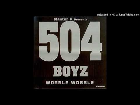 504 Boyz - Wobble Wobble (Clean)