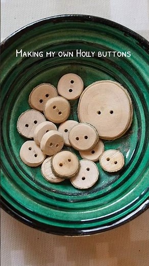 Making my own Holly wood buttons for the first time 🪵 #buttonmaking #woodenbuttons #homemadebuttons