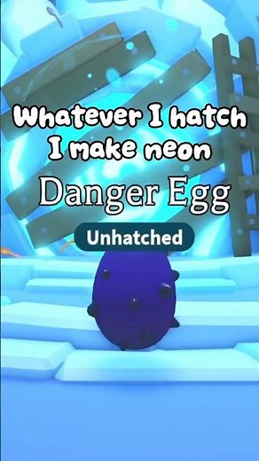 Whatever I hatch I make neon Danger Egg Edition #adoptme #roblox #adoptmeroblox #adoptmeeggs