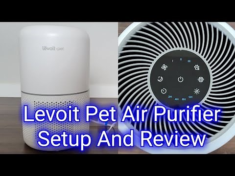 Levoit Pet Air Purifier Setup & Review