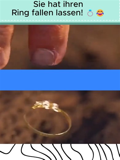 Sie hat ihren Ring fallen lassen! 💍😂 #Deutschland #FYP #lustig