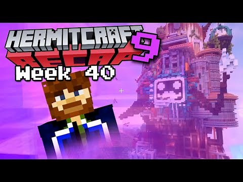 Hermitcraft RECAP - Season 9 Week 40
