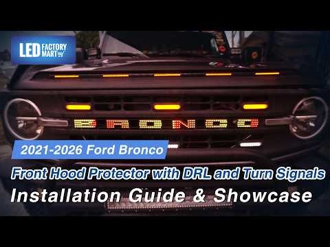 Ford Bronco Hood Protector Install with DRL & Sequential Signals | LED Factory Mart