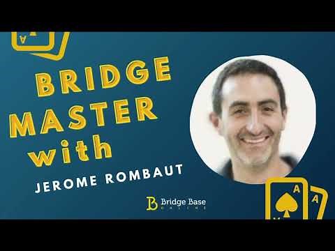 Bridge Master avec Jerome Rombaut