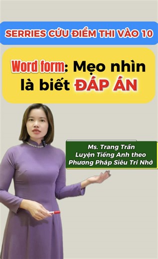 Word Form không phải lúc nào cũng cần dịch 😵‍💫Rất nhiều học sinh vào 10 mất điểm vì cố dịch cả câu rồi vẫn chọn sai từ loại. Trong video này mình sẽ chỉ cách: nhìn đuôi nhận biết từ loại phân biệt noun / adjective / adverb nhanh hơn chọn đáp án bằng cấu trúc thay vì đoán cảm giác Phù hợp cho:📌 học sinh lớp 9 luyện thi vào 10📌 học sinh mất gốc Word Form📌 các bạn muốn tăng điểm cấp tốc trước kỳ thi #wordform #tienganh9 #tienganhvao10 #onthivao10#onthivao10nganh