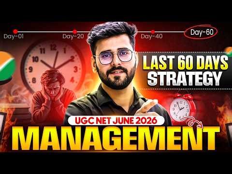 UGC NET Management Last 60 Days Strategy: Daily Timetable & Syllabus Breakdown