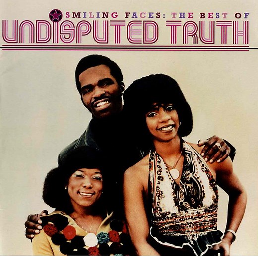 Undisputed Truth - Smiling Faces: The Best Of Undisputed Truth