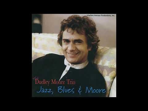 Dudley Moore Trio Jazz Blues & Moore