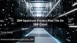 IBM Spectrum Protect Plus tile on IBM Cloud