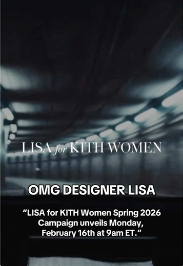 LISA for KITH Women Spring 2026 Campaign Announcement