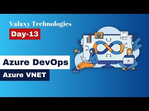 Azure DevOps - Day 13 - Azure VNET