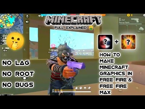 How To Make Minecraft Graphics In Free Fire In Android Phone With Of X8 Sandbox And GL Tool No Root