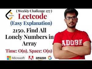 2150. Find All Lonely Numbers in the Array (Leetcode Problem): Weekly Contest 277 Leetcode