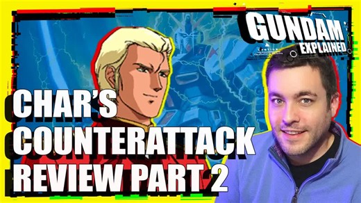 Char's Counterattack review part 2 [Gundam reacts]