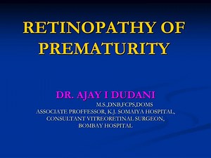 PPT - RETINOPATHY OF PREMATURITY PowerPoint Presentation, free download - ID:861925