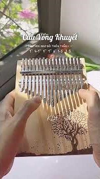 Cầu Vồng Khuyết - tab số kalimba 17 phím KL34 khắc cây by Kalimba34