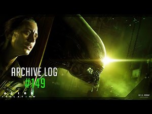 How to get Archive Log #149 in Alien: Isolation