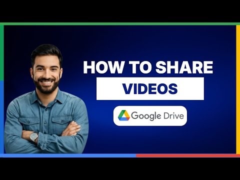 How to Share Videos Through Google Drive [FULL GUIDE]