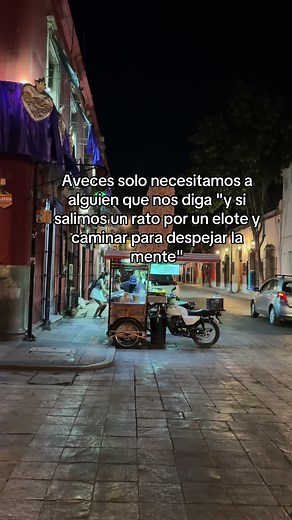 Exploring Oaxaca: Enjoying Elote and Scenic Walks