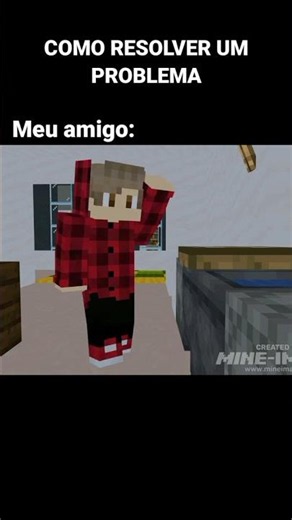 COMO RESOLVER UM PROBLEMA" #minecraft #mineimator #memes #shorts #humor