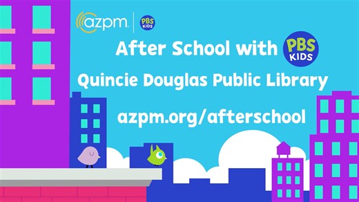 Join AZPM after school at the Quincie Douglas Library to enjoy free screenings of popular PBS KIDS shows with snacks, fun activities, and crafts afterwards. Held every first Tuesday of the month, from 4–5pm. More info: azpm.org/afterschool | Arizona Public Media | Facebook