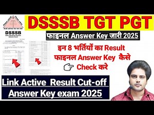 DSSSB TGT PGT Result Cut-off Out 2025|DSSSB TGT PGT Final result out|dsssb TGT PGT Answer key out