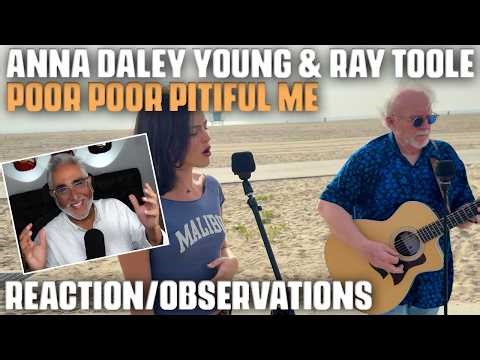 "Poor Poor Pitiful Me" (Warren Zevon) by Anna Daley Young and Ray Toole, Reaction/Observations
