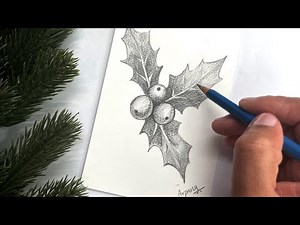 Drawing Holly Leaves and Berries | Realistic Pencil Shading Tutorial
