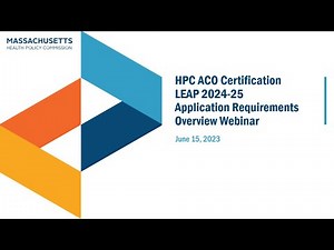 ACO 2024-25 Application Requirements Overview Webinar Recording