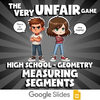 Measuring Segments VERY UNFAIR GAME - No Prep Geometry Math Review Activity