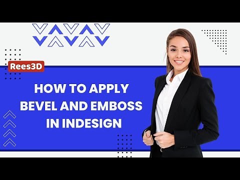 How to apply Bevel and Emboss in InDesign | Rees3D.com