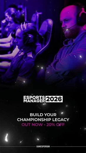 🏆 Build Your Esports Empire – Esports Manager 2026 Launches with 20% Off