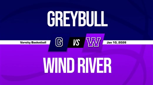 Basketball Recap: Greybull Skates Past Wind River with Ease   How To Watch