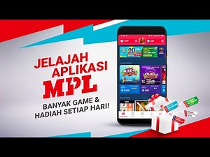 Panduan Lengkap Aplikasi MPL - Mobile Premier League Indonesia