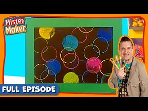 Mister Maker 🎨 Series 3, Episode 10 | Wonderful Wooly Pictures 🧶 | FULL EPISODE