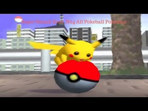 Super Smash Bros N64 All Pokéball Pokémon