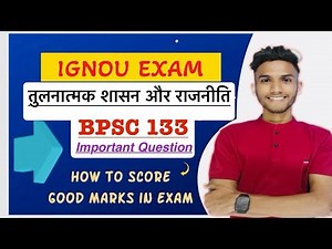 BPSC 133 | COMPARATIVE GOVT & POLITICS | MARATHON | IMPORTANT QUESTIONS | DU LIVE CLASS #ignou