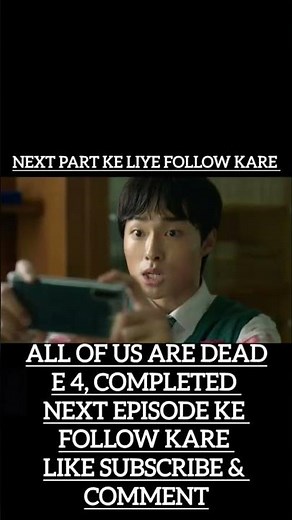 All of Us Are Dead - SO1 E04 completed-- Hindi Dubbed. #koreandrama #netflix #hindidubbed #dead #all