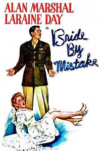 Bride by Mistake (1944) - Movie