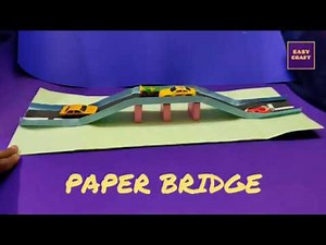 DIY Bridge | paper bridge | how to make Easy Paper bridge Simple Paper Art | Paper craft for school